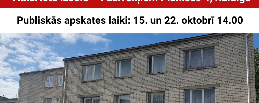 Iespēja klātienē apskatīt izsolē piedāvātos dzīvokļus