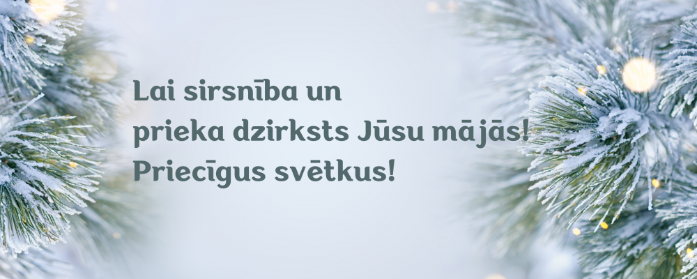 Priecīgus svētkus!