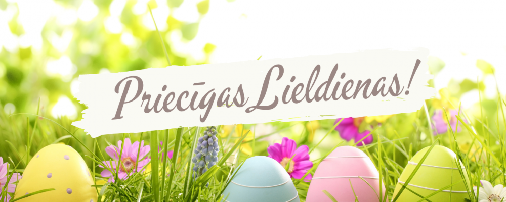 Lai Lieldienās silti un priecīgi Jūsmājās!