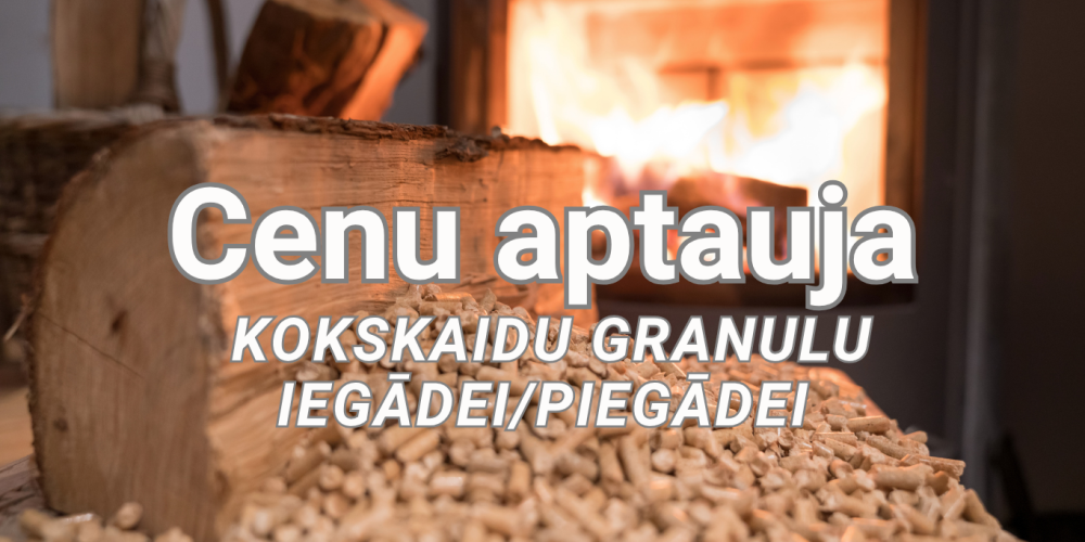 Cenu aptauja par kokskaidu granulu iegādi/piegādi